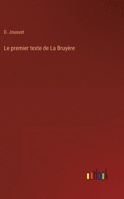 Le premier texte de La Bruyre 1