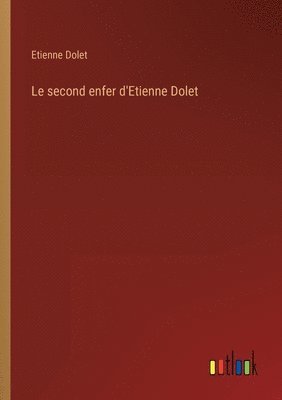 second enfer d'Etienne Dolet
