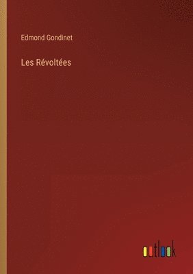 bokomslag Les Révoltées