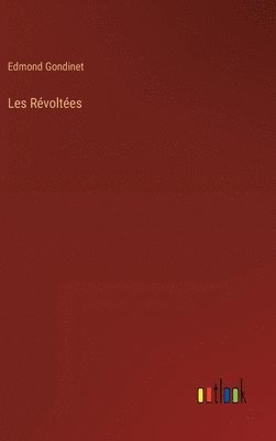 bokomslag Les Révoltées