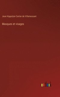 bokomslag Masques et visages