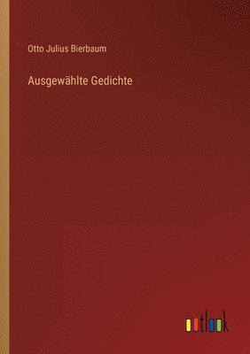 Ausgewhlte Gedichte 1