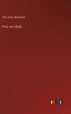 Fritz von Uhde 1