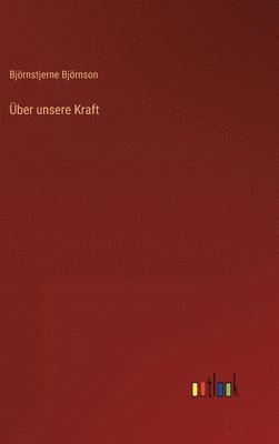 bokomslag ber unsere Kraft