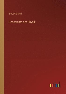 bokomslag Geschichte der Physik
