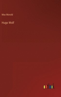 Hugo Wolf 1