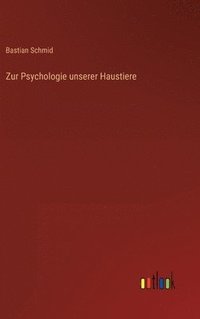 bokomslag Zur Psychologie unserer Haustiere