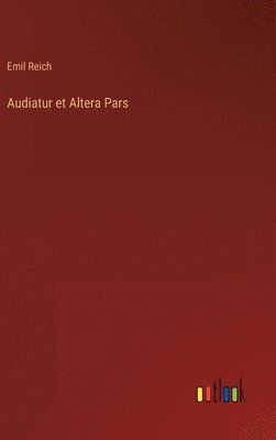 bokomslag Audiatur et Altera Pars