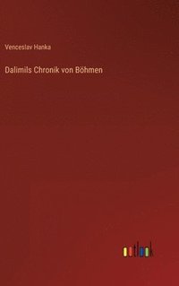 bokomslag Dalimils Chronik von Böhmen