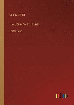 bokomslag Die Sprache als Kunst