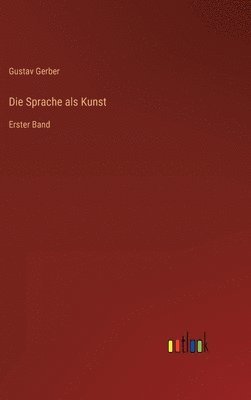 bokomslag Die Sprache als Kunst