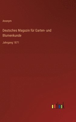 bokomslag Deutsches Magazin fr Garten- und Blumenkunde