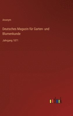 Deutsches Magazin für Garten- und Blumenkunde
