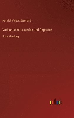 bokomslag Vatikanische Urkunden und Regesten