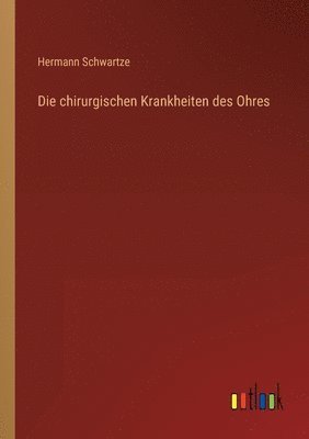 bokomslag chirurgischen Krankheiten des Ohres