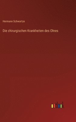 bokomslag chirurgischen Krankheiten des Ohres