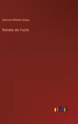 Reineke der Fuchs 1