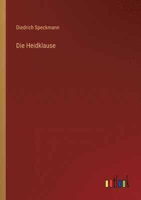 Die Heidklause 1