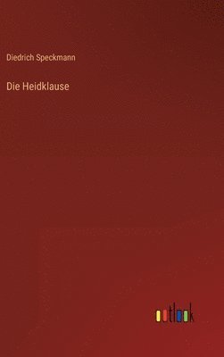 Die Heidklause 1