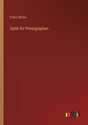 bokomslag Optik fr Photographen