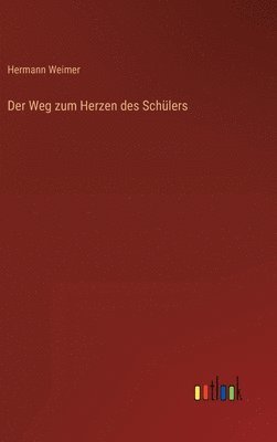 Weg zum Herzen des Schülers
