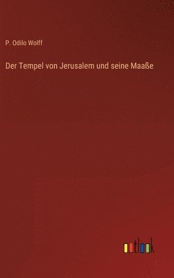 bokomslag Der Tempel von Jerusalem und seine Maae