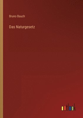 Das Naturgesetz 1