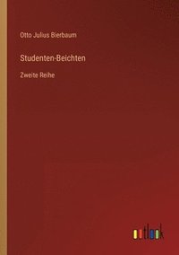 bokomslag Studenten-Beichten