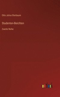 bokomslag Studenten-Beichten