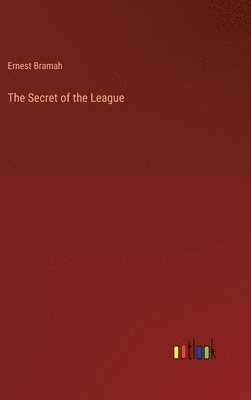 Secret of the League