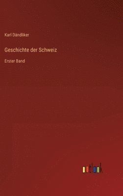 bokomslag Geschichte der Schweiz