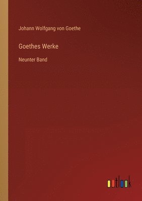 bokomslag Goethes Werke