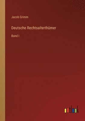bokomslag Deutsche Rechtsalterthümer