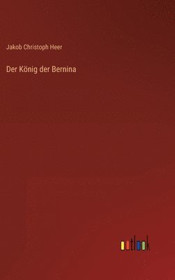 König der Bernina