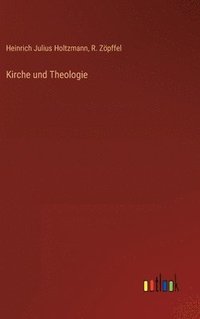 bokomslag Kirche und Theologie