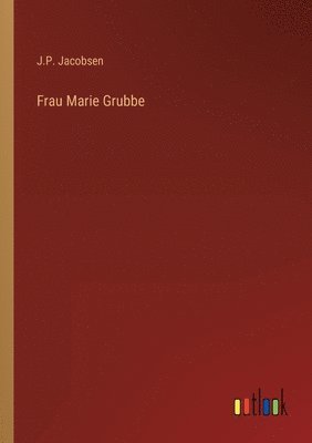 bokomslag Frau Marie Grubbe
