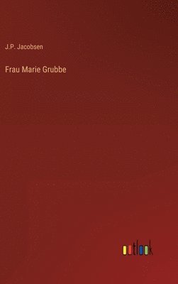 bokomslag Frau Marie Grubbe