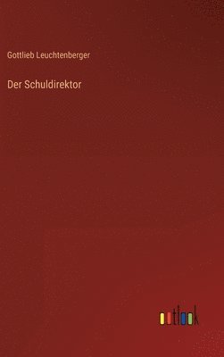 Der Schuldirektor 1