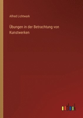 bokomslag bungen in der Betrachtung von Kunstwerken