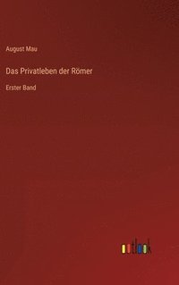 bokomslag Das Privatleben der Rmer