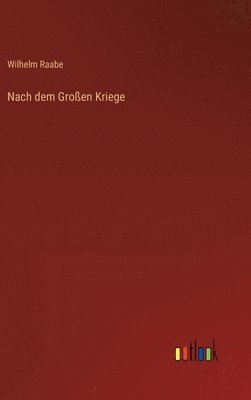 Nach dem Groen Kriege 1