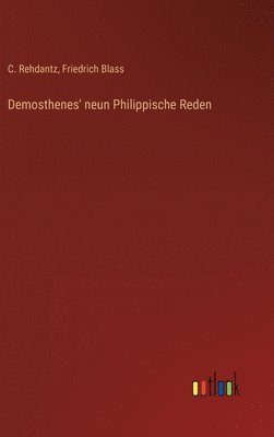 Demosthenes' neun Philippische Reden