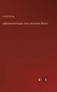 bokomslag Lebenserinnerungen eines deutschen Malers