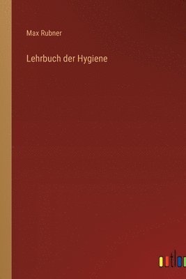 bokomslag Lehrbuch der Hygiene