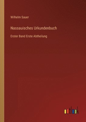 bokomslag Nassauisches Urkundenbuch