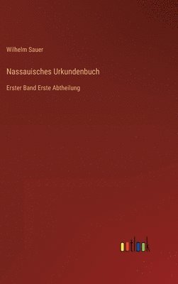 bokomslag Nassauisches Urkundenbuch