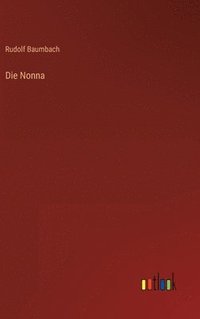 bokomslag Die Nonna