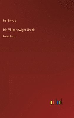 Die Vlker ewiger Urzeit 1