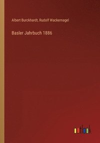 bokomslag Basler Jahrbuch 1886