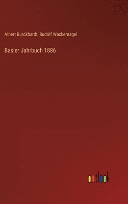 Basler Jahrbuch 1886 1